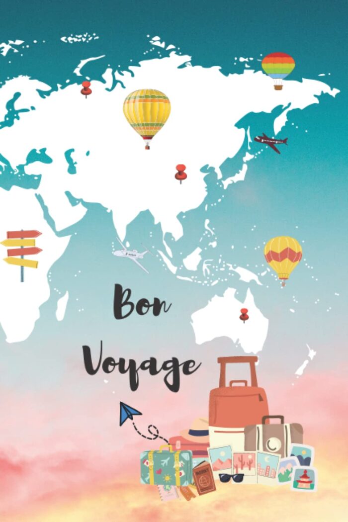 Bon Voyage A Perfect Travelers Diary Journal No More Blank Pages Journal Front