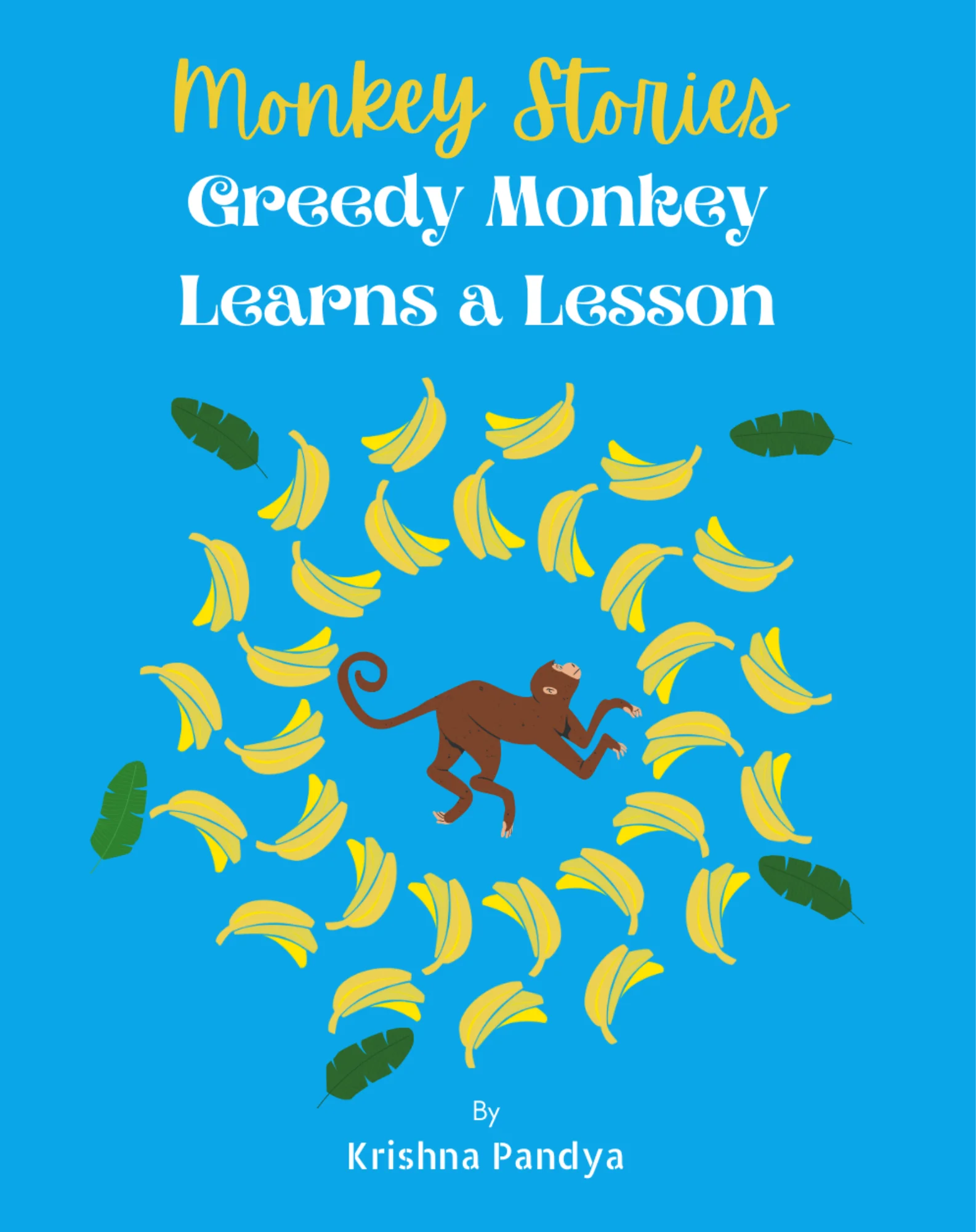 Monkey Series Greedy Monkey Learns a Lesson No More Blank Pages Front May 2023