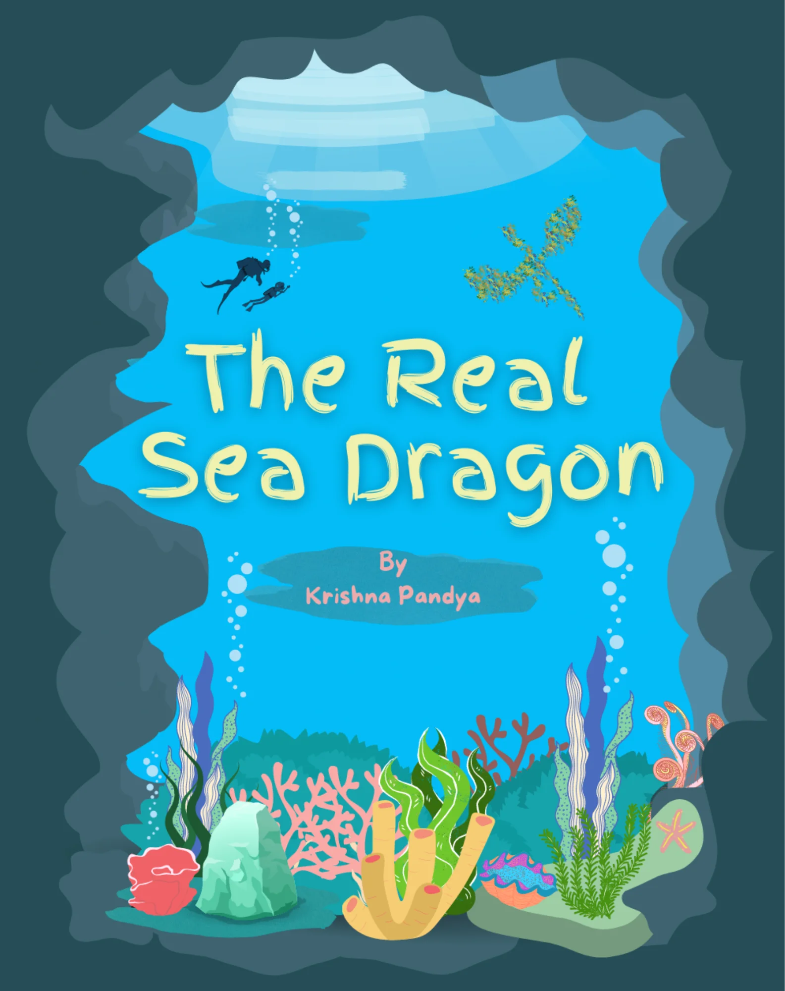 The Real Sea Dragon No More Blank Pages Front Cover May 2023