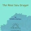 The Real Sea Dragon No More Blank Pages Inside 2