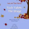 Lulu and Tuck Stories Tuck Takes the Stage Page 2 No More Blank Pages