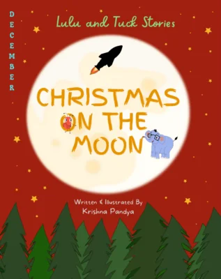 Lulu and Tuck Christmas on the Moon Front Cover No More Blank Pages